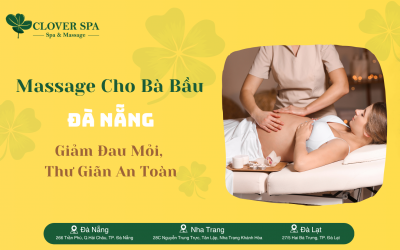 Massage Cho Bà Bầu Đà Nẵng 5