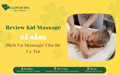 Review Kid Massage Đà Nẵng 